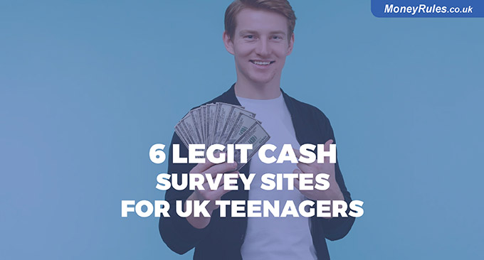 6 Best Legit Cash Survey Sites for UK Teenagers