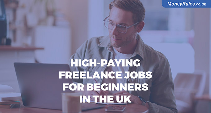 Best High-Paying Freelance Jobs for Beginners in the UK